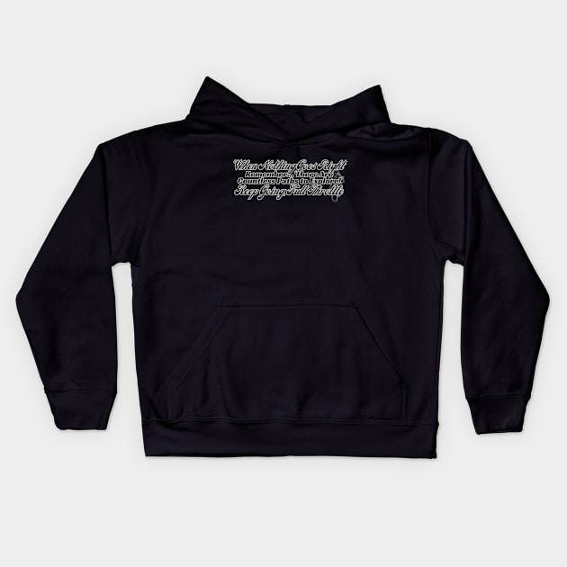 Keep Going Full Throttle: There Are Countless Paths To Explore - Slim Kids Hoodie by fazomal